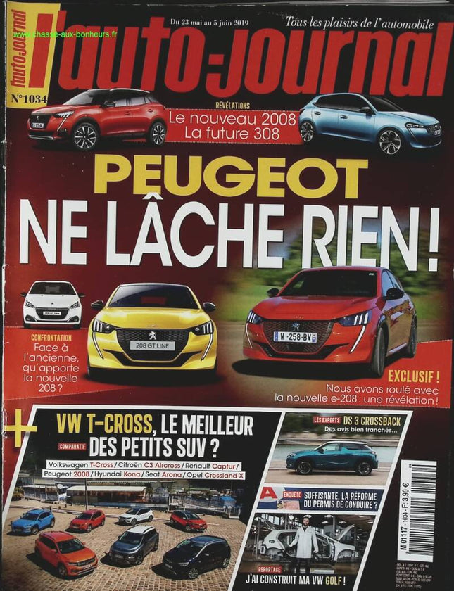 Peugeot ne lâche rien - L'auto journal - n° 1034 - 2019 - revue magazine - voiture