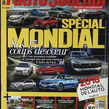 Spécial Mondial - L'auto journal - n° 1017 - 2018 - revue magazine - voiture