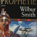 La Troisieme Prophetie - Wilbur Smith - Livre