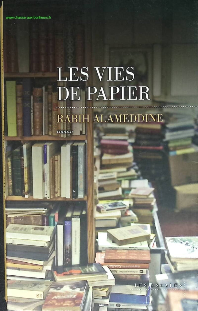 Les Vies de papier - Rabih Alameddine - livre