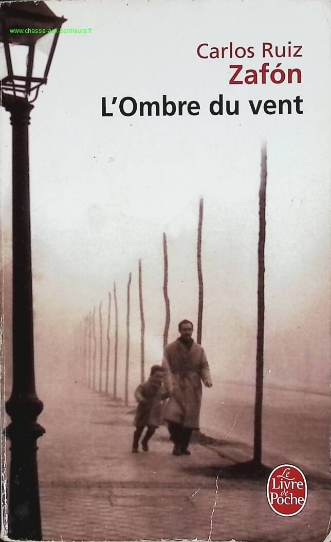 L'ombre du vent - Carlos Ruiz Zafón - livre