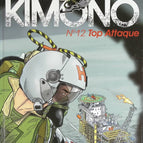 Kimono Missions Band 12 - Top Attack! - Jean-Yves Brouard Francis Nicole - 2011 - Comic