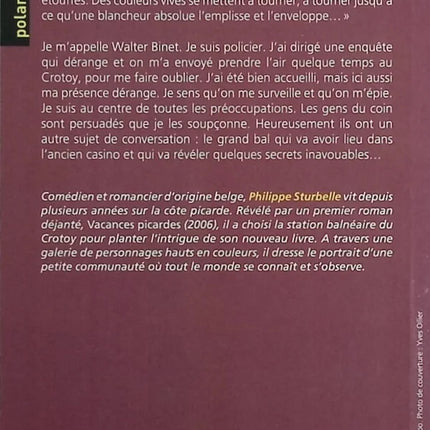 Last Ball at Crotoy: A Disturbing Policeman - Philippe Sturbelle - book