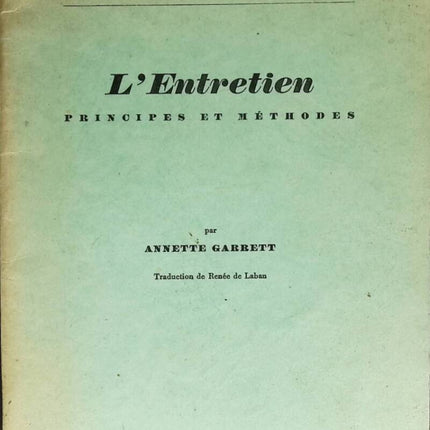 Das Interview: Prinzipien und Methoden - Annette Garrett - 1956 - Buch
