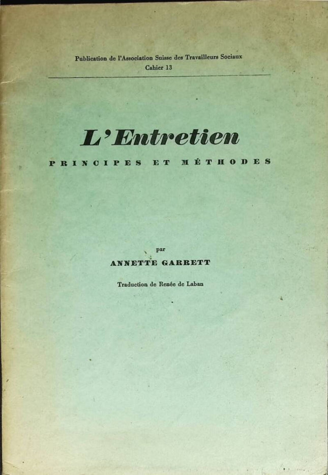 L'entretien principes et méthodes - Annette Garrett - 1956 - livre