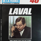 Laval returns - No. 135 - The newspaper of France in the 1940s - Magazine review book