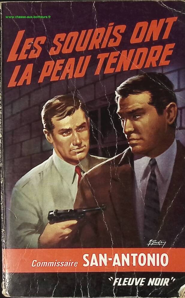 Les souris ont la peau tendre - San-Antonio - livre