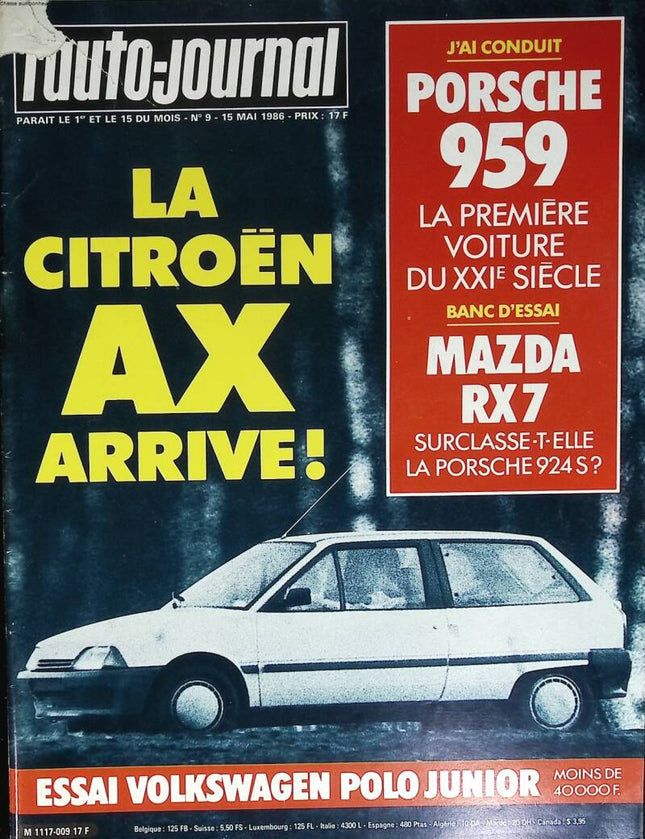 La Citroën AX arrive - L'auto journal - n° 15 - 1986 - revue magazine - voiture