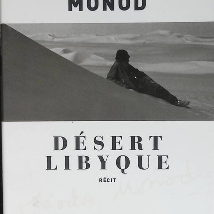 Désert libyque - Théodore Monod - livre voyage