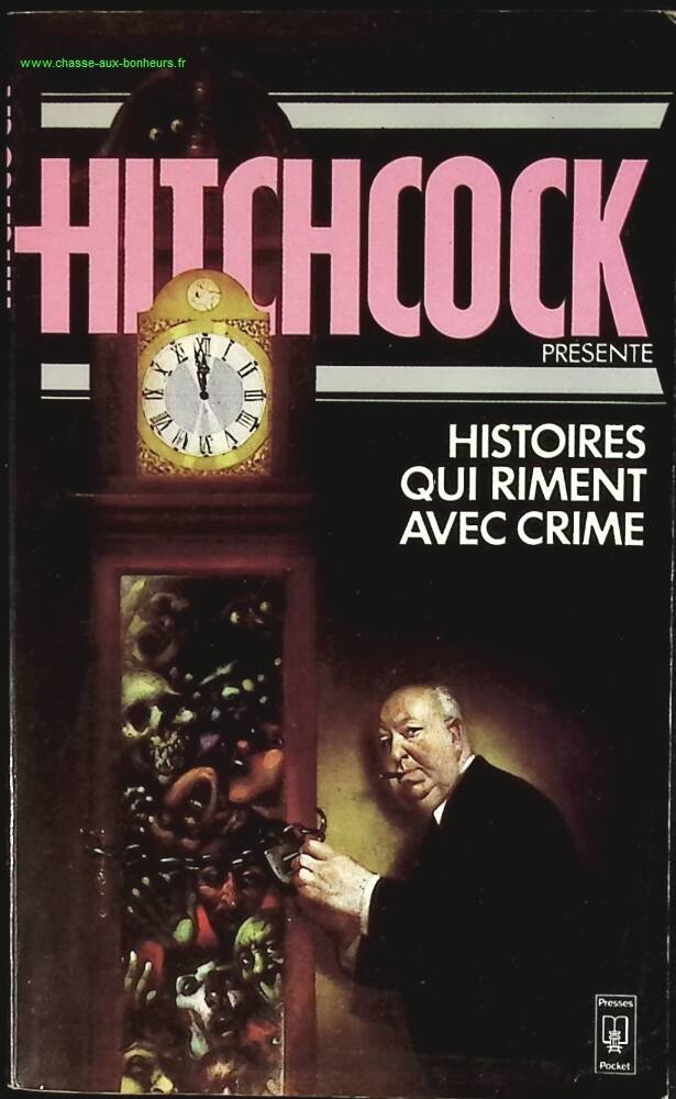 Histoires Qui Riment Avec Crime - Alfred Hitchcock - livre