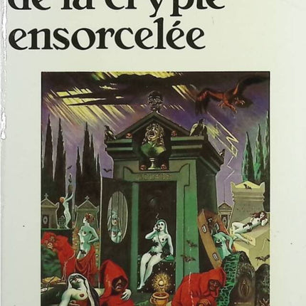 The Mystery of the Bewitched Crypt - Anabel Herbout - book