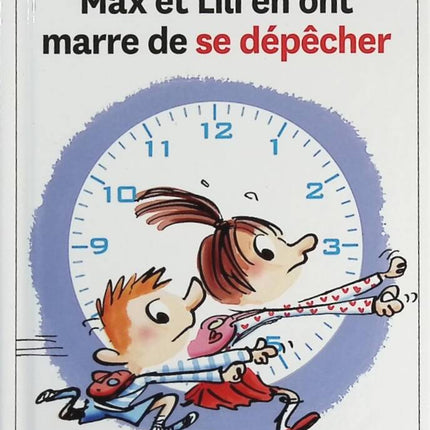 Max und Lili haben die Hektik satt - Dominique de Saint Mars, Serge Bloch - Buch