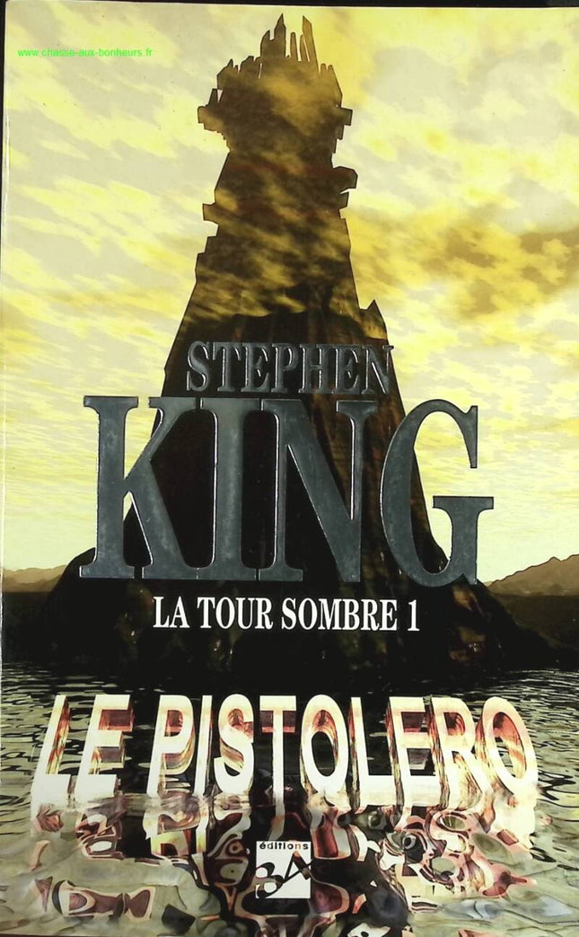La Tour Sombre Tome 1 - Le Pistolero - Stephen King - livre