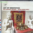 Art Of Meditation Bols Chantants Tibetains - Tsering Tobgyal - CD