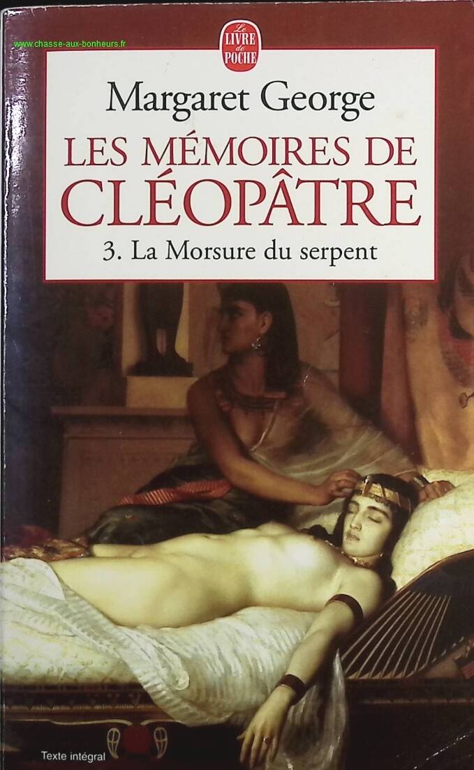 The Memoirs of Cleopatra, Volume 3 - The Serpent's Bite - Margaret George - Book
