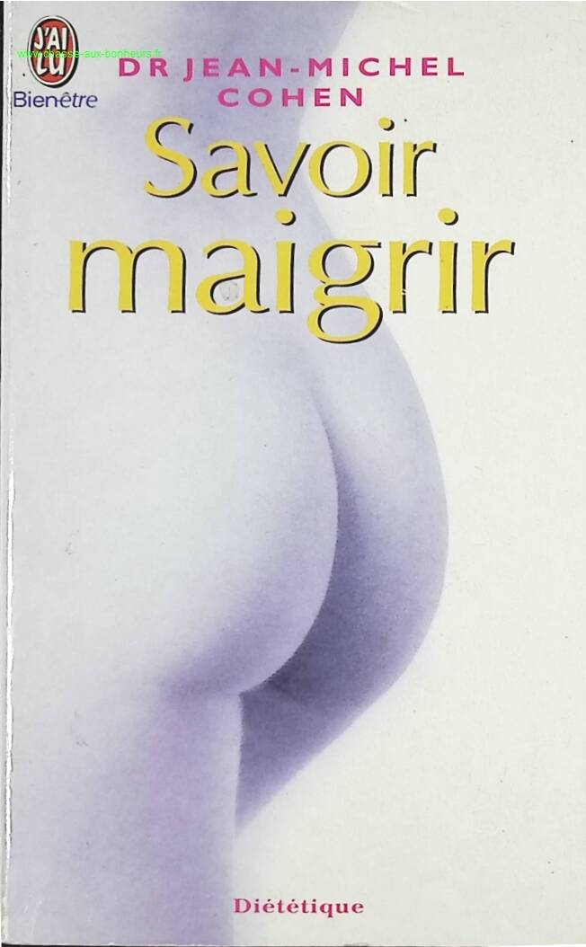 Knowing how to lose weight - Jean-Michel Cohen - book