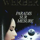 Paradies nach Maß - Bernard Werber - Buch