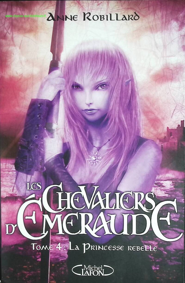 Die Smaragdritter, Band 4 - Anne Robillard - Buch