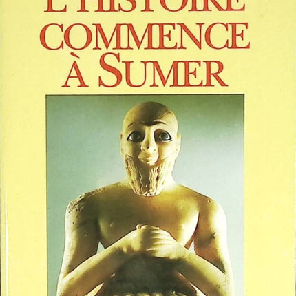 The Story Begins in Sumer - Kramer Samuel-Noah - book