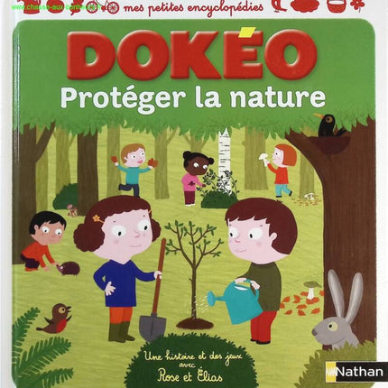 Dokéo protéger la nature - Rose et Elias - Livre