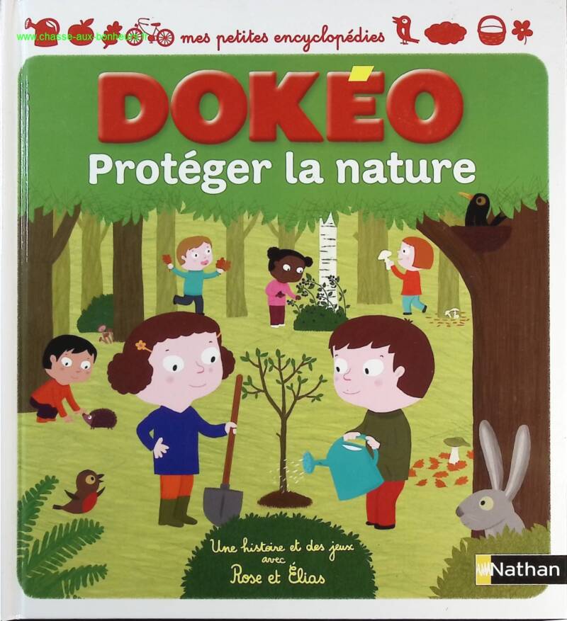 Dokéo protéger la nature - Rose et Elias - Livre