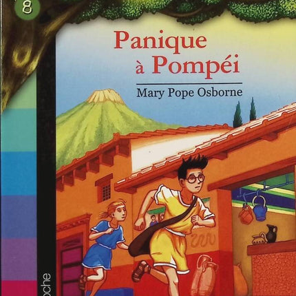 La Cabane Magique Tome 8 - Panique À Pompéi - Mary Pope Osborne - livre