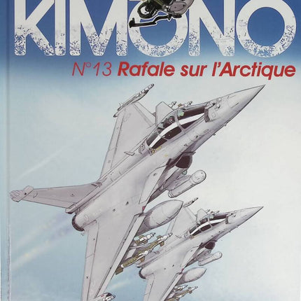 Kimono Missions Band 13 - Böe über der Arktis - Jean-Yves Brouard Francis Nicole - 2012 - Comicbuch