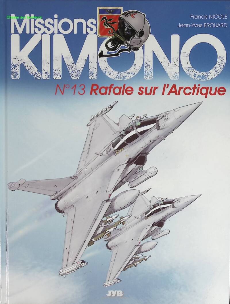 Kimono Missions Band 13 - Böe über der Arktis - Jean-Yves Brouard Francis Nicole - 2012 - Comicbuch