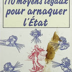 110 legale Wege, den Staat zu betrügen – Bertrand Deveaud – Buch