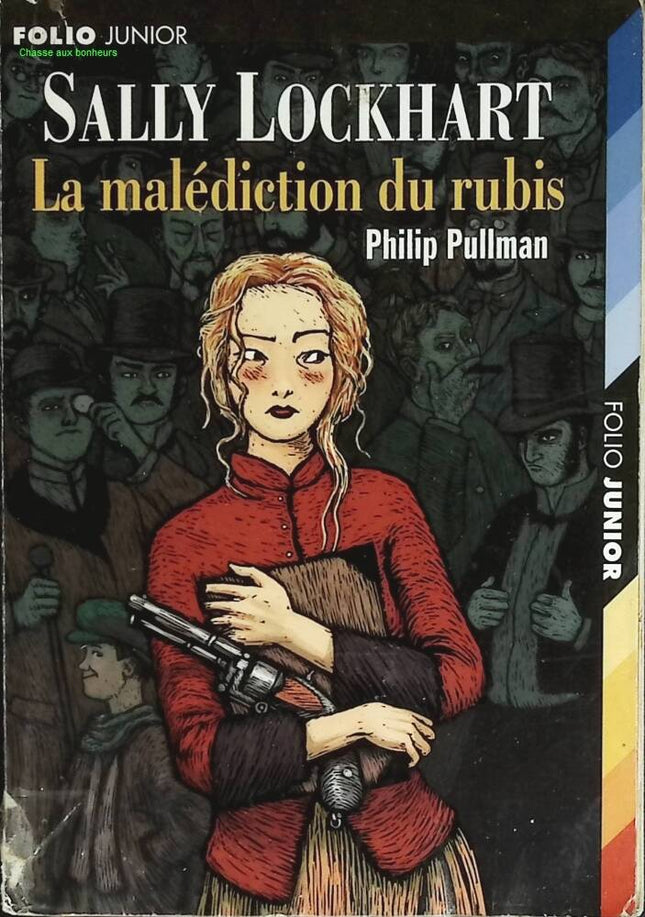 Sally Lockhart - La Malédiction du rubis - Philip Pullman - livre