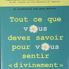 Tout ce que vous devez savoir pour vous sentir 