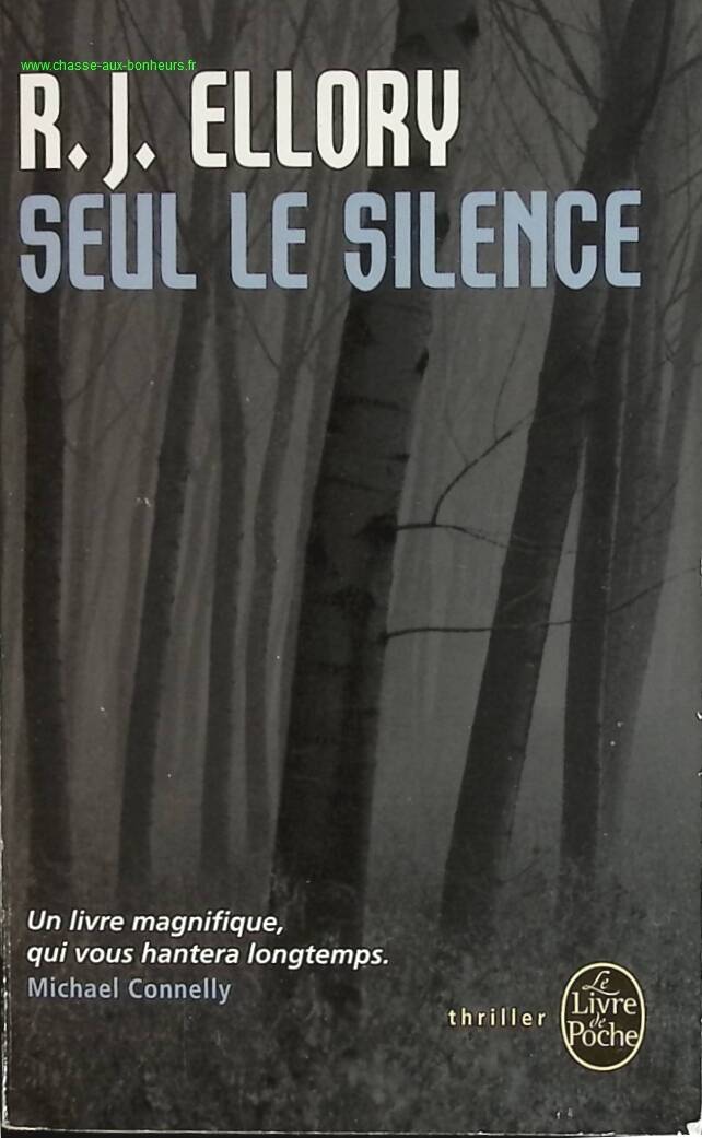 Seul le silence – Thriller psychologique & suspense intense | R. J. Ellory - livre