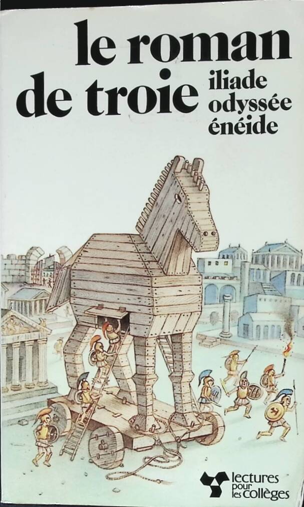 The Romance of Troy - Georges Hacquard - 1987 - book
