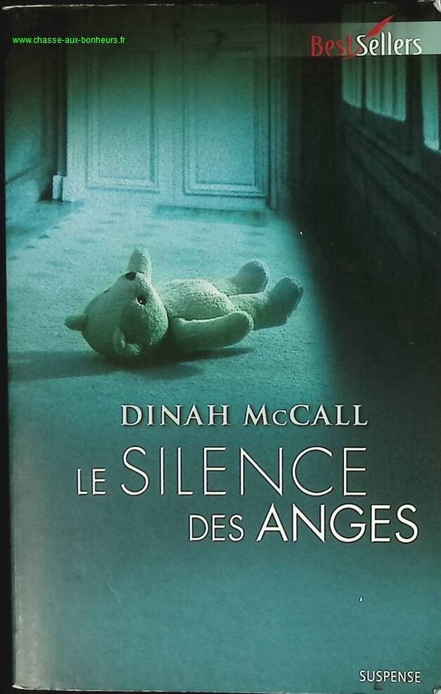 Le silence des anges - Dinah Mccall - livre