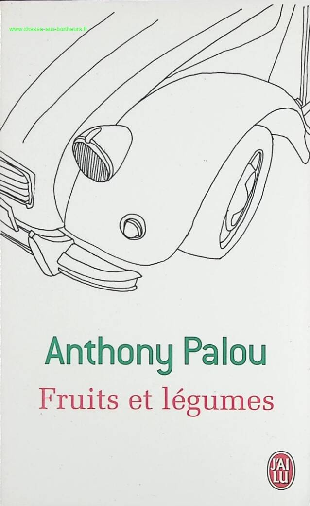 Fruits et légumes - Anthony Palou - livre