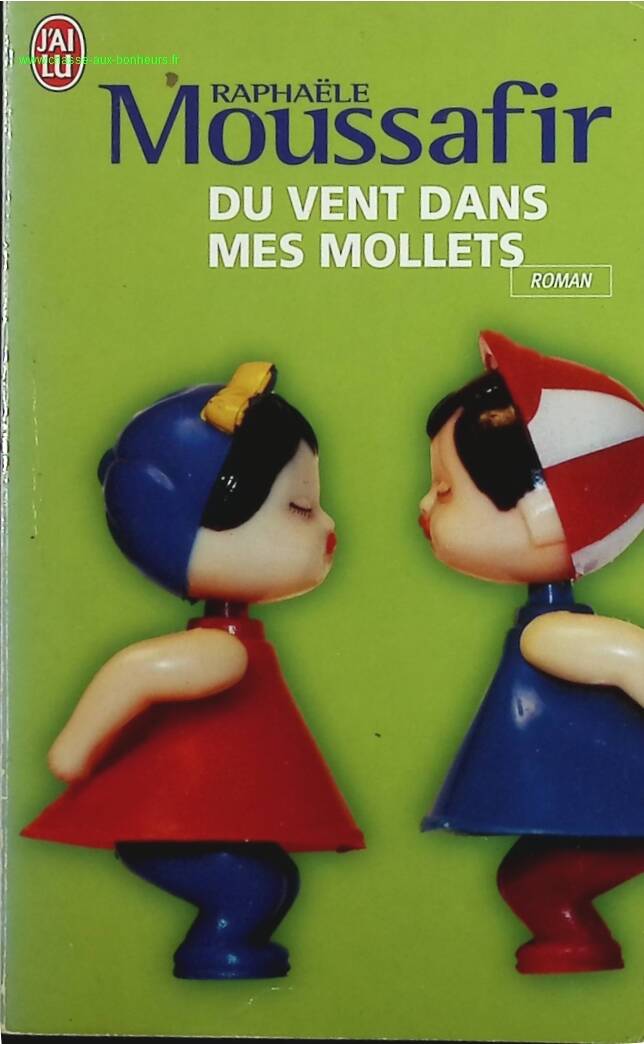 Du vent dans mes mollets - Raphaële Moussafir - livre