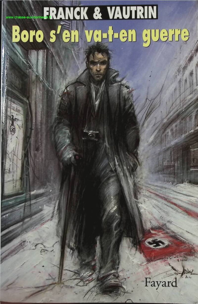 Boro s'en va-t-en guerre - Tome 5 - Dan Franck, Jean Vautrin - livre