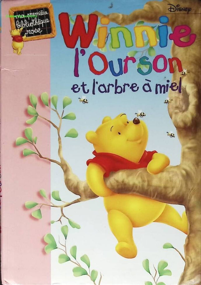 Winnie Puuh und der Honigbaum - Bibliothèque rose - 2005 - Buch