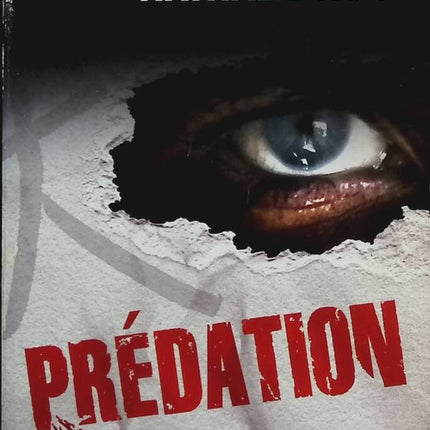 Prédation – Jérôme Camut, Nathalie Hug – Thriller noir enquête captivant serial killer – Livre d’occasion - livre