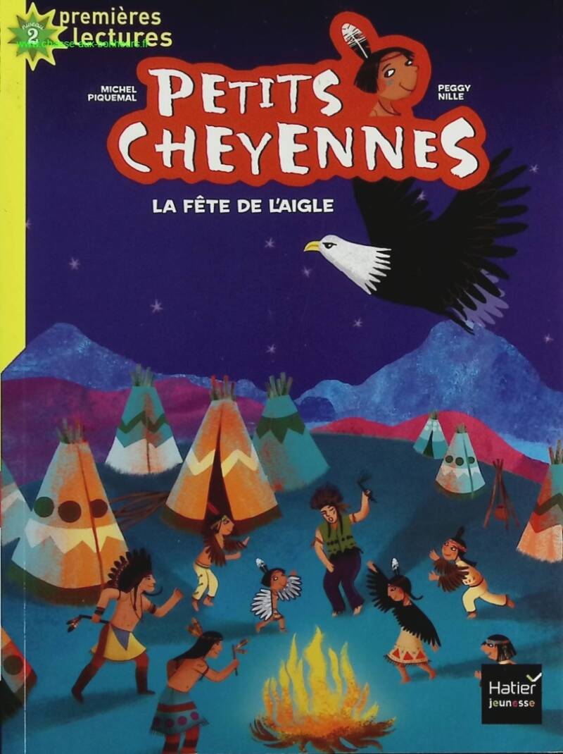 Little Cheyennes - The Eagle's Feast CP/CE1 6/7 years old - Michel Piquemal, Peggy Nille - book