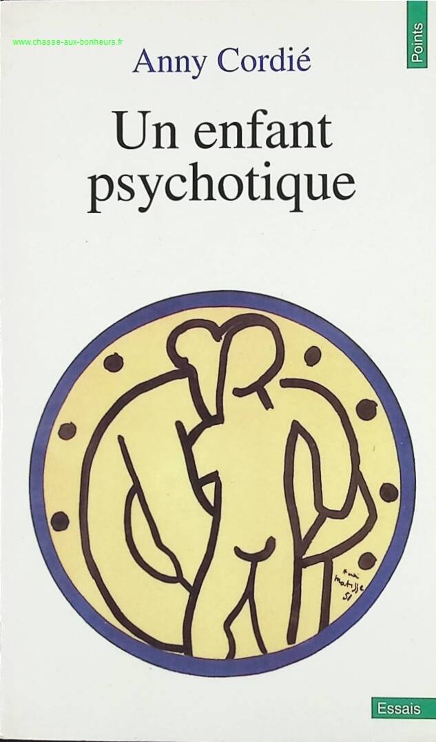 A Psychotic Child - Anny Cordié - book