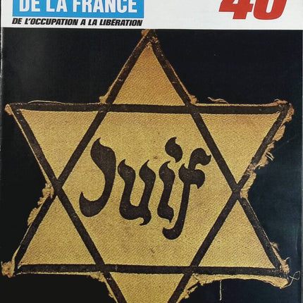 Juif - N° 138 - Le journal de la France les années 40 - Livre revue magazine