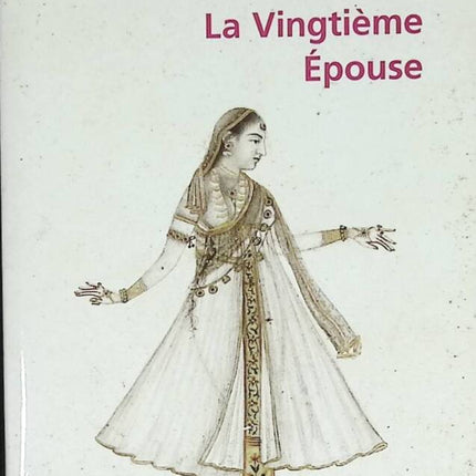 Die zwanzigste Ehefrau – Indu Sundaresan – Buch