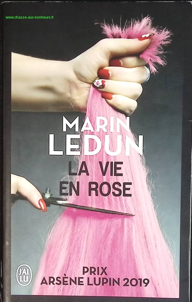 La vie en rose - Marin Ledun - livre