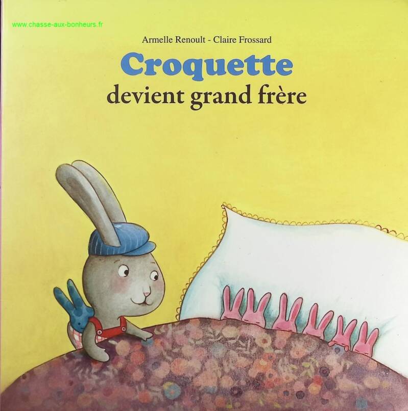 Croquette Devient Grand Frère - Armelle Renoult - Livre
