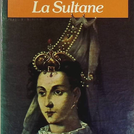 Die Sultanin - Catherine Clément - Buch