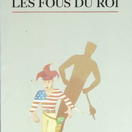 Les fous du roi - Robert Penn Warren - livre