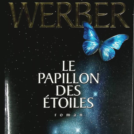 The Butterfly of the Stars - Bernard Werber - book