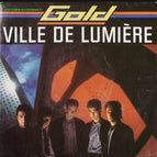 City of Light – Gold – 45 U/min Vinyl-Schallplatte
