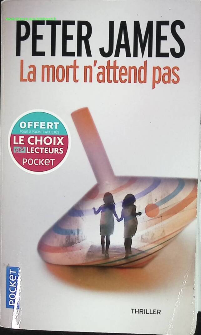 La mort n'attend pas - Peter James - livre